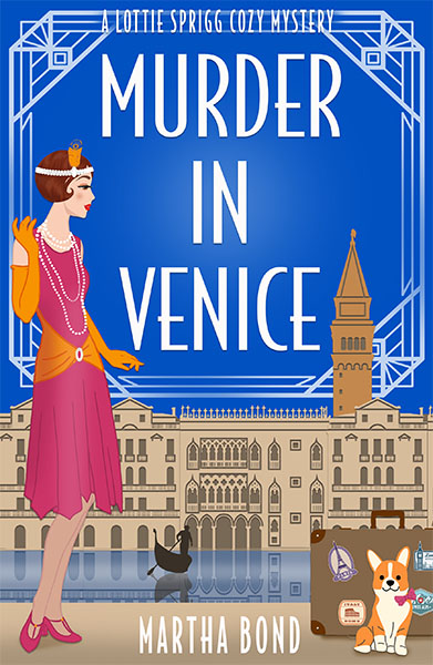 Murder in Venice 1920s cozy mystery by Martha Bond