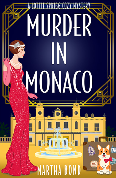 Murder in Monaco 1920s cozy mystery by Martha Bond