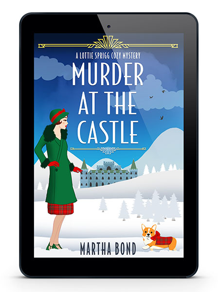 Murder at the Castle by Martha Bond